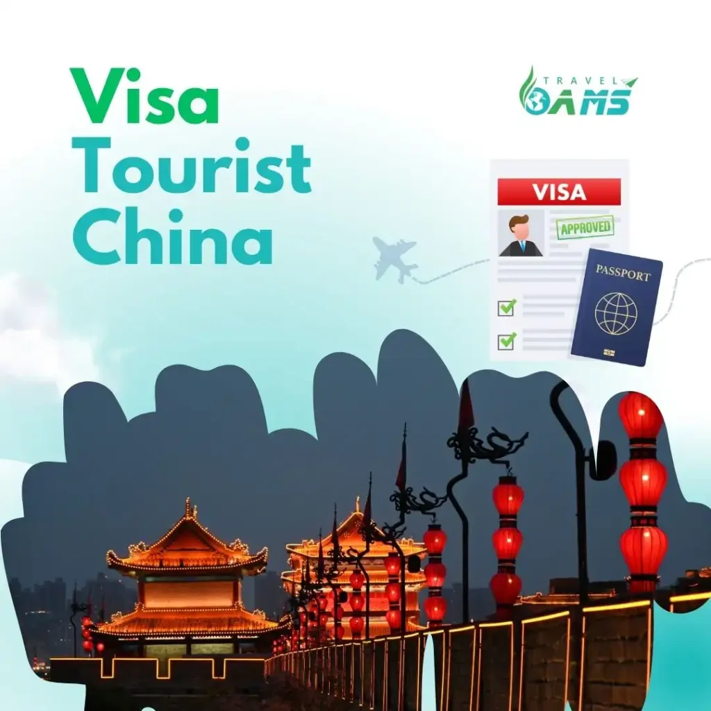 Visa Tourist China